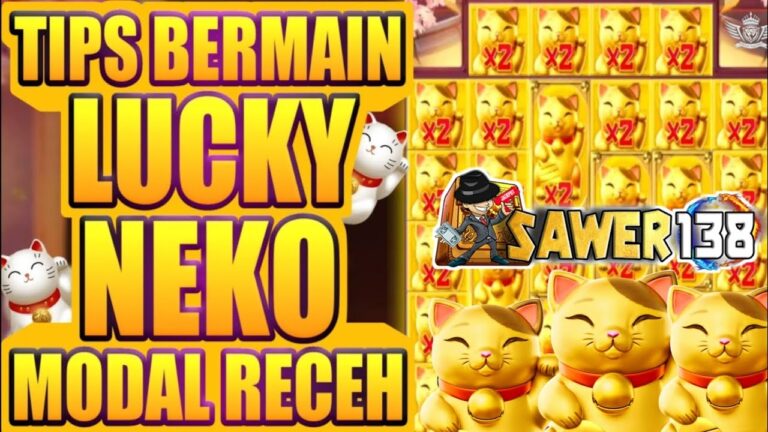 Menang Besar Dengan Lucky Neko: Slot Demo Paling Ajaib
